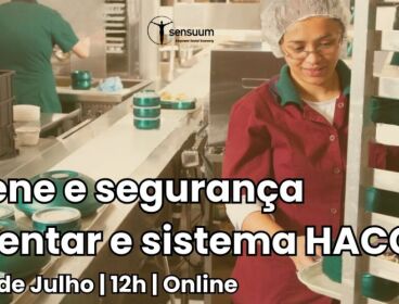 Higiene e Segurança Alimentar e Sistema HACCP